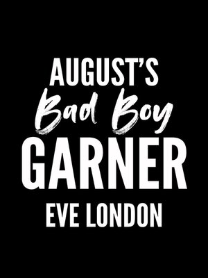 cover image of August's Bad Boy--Garner